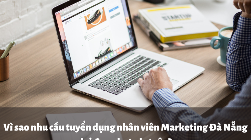 tuyển dụng marketing Đà Nẵng