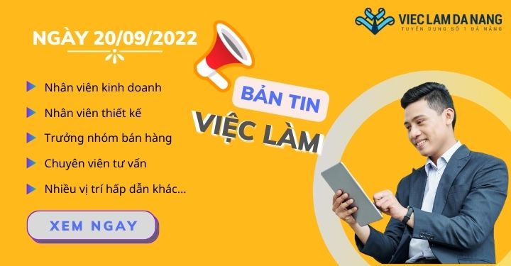  việc làm Đà Nẵng ngày 20/09/2022